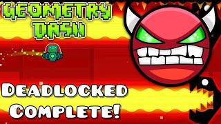 Geometry Dash - Part 4 - Deadlocked (COMPLETE) All 3 Coins! Gameplay (PC)