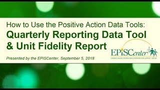 How to Use the Positive Action Data Tools