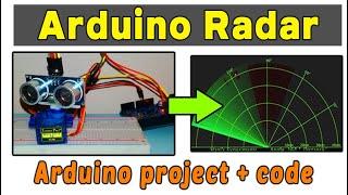 Arduino Radar Project | Make a Radar with Arduino and Ultrasonic