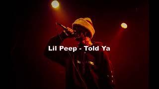 Lil Peep - Told Ya (Lyrics/Перевод)