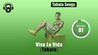 TABATA SONGS - "Viva La Vida (Tabata)" w/ Tabata Timer