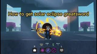 How to get solar eclipse greatsword class in Critical Legends 2023 (NOT OUTDATED)