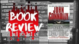 Book Review | EVERY DEAD THING by John Connolly