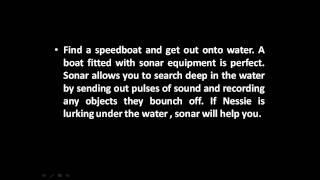 How to find the loch ness monster
