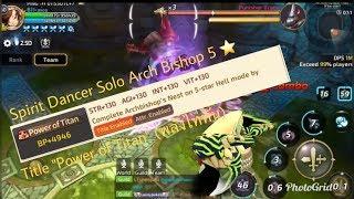 Dragon Nest M (SEA) - Spirit Dancer & “Power of Titan”, Solo Arch Bishop Hell 5 Stars