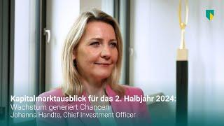 Wachstum generiert Chancen - Kapitalmarktausblick für das zweite Halbjahr 2024