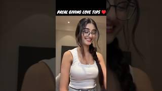 Payal Giving Love Tips || Payal Favourite Body Part Revealed #shortsfeed #shorts #payalgaming