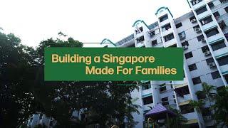 Budget 2023: Building a Singapore Made For Families