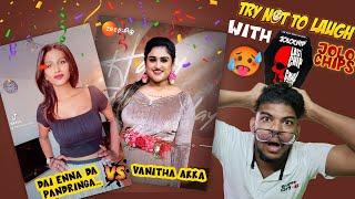 Vanitha Akka Vs Dei Ennada pandringa Akka  Reels Reaction |Try Not To Laugh With Jolo chips| #raabi