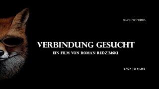 VERBINDUNG GESUCHT [Official Trailer]