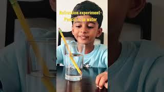 Refraction- Pencil in water experiment #kidseasylearning #science #scienceexperiment