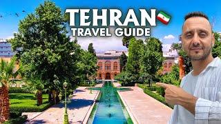 TEHRAN Iran | Ultimate Tehran City Travel Guide VLOG 2024