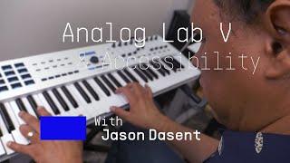 Jason Dasent | Analog Lab V & Accessibility