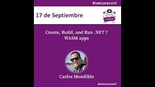 Create, Build, and Run .NET 7 WASM apps