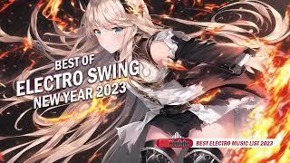 Best of ELECTRO SWING Mix  New Year Electro Swing 2023