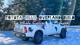 I CONVERT MY TOYOTA HILUX INTO AN EXPEDITION VEHICLE TO GO TO AFRICA SOLO