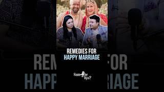 Remedies for Happy Marriage 