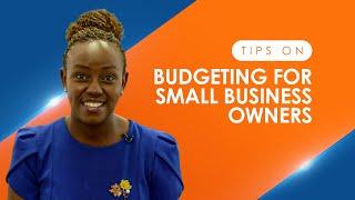 Top Tips - Budgeting for Small Business Owners