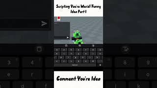 Scripting You're Weird/Funny idea In Studio lite Part 1 #Roblox #studiolite #Video #shorts