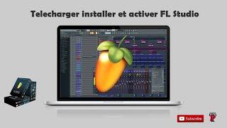 FL Studio Tutoriel Comment Télécharger Installer et Activer Fl studio sur un PC Windows