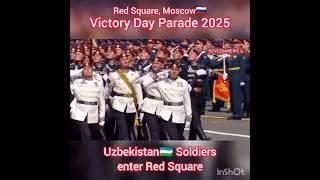 Moscow - Victory Day Parade 2025 p6 - Uzbekistan Soldiers enter Red Square