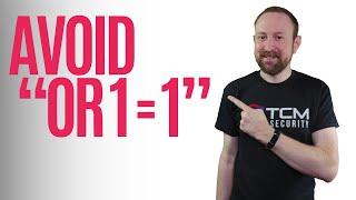 Avoid "OR 1=1" in SQL Injections