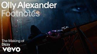 Olly Alexander (Years & Years) - The Making Of "Dizzy" (Vevo Footnotes)