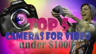 Top5 Cameras for VIDEO under $1000 | DSLR, BRIDGE & MIRRORLESS! | SachithDS