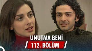 Unutma Beni | 112. Bölüm