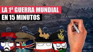  La PRIMERA GUERRA MUNDIAL en 15 minutos  | Resumen rápido y divertido