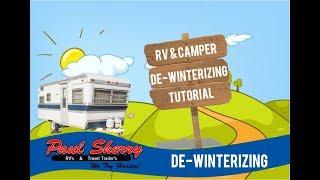 De-Winterizing RV Tutorial Video | DIY Guide with Paul Sherry RVs