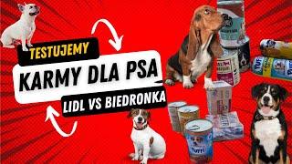 Testujemy karmy dla psa: LIDL vs BIEDRONKA