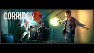 Corridor Z - Убегаем от зомби - Android GamePlay AndroidGameplay4You