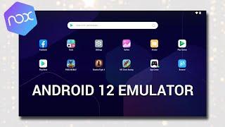 NoxPlayer : Android 12 Emulator for PC