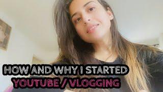 how and why I started youtube/vlogging | Urdu Vlogger | Huma vlogs Uk 