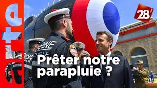 La France doit-elle partager son "parapluie nucléaire" avec l’Europe ? | 28 minutes | ARTE