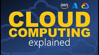 Cloud Computing Explained in 5 Minutes