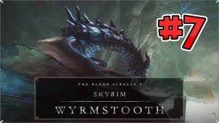 Let's Play Skyrim: Wyrmstooth Quest Mod (Gameplay/Walkthrough) [Part 7] - NIPPLES & Fort Valus