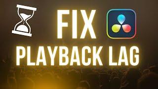 How To FIX Laggy Playback In Davinci Resolve (Tutorial)