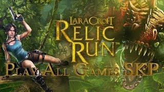 LARA CROFT: RELIC RUN - Nivel 17