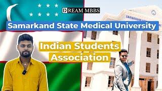 INDIAN STUDENTS ASSOCIATION OF SAMARKAND STATE MEDICAL UNIVERSITY | MBBS IN UZBEKISTAN