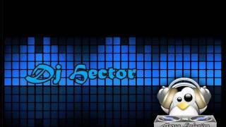 DJ hector Ft ñengo flow ft gotay - Que Quieres De Mi