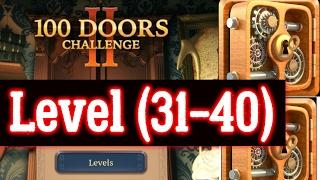 100 Doors Challenge 2 Level (31-40) Level 31 32 33 34 35 36 37 38 39 40