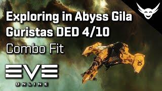 EVE Online - Explorer / Abyss Gila Guristas DED 4/10