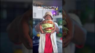 Is this a handheld salad or burger?  Thoughts? 