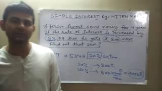 Simple Interest Part 1 FOR SSC CGL CPO CHSL MTS BANK PO CLERK RRB UPSC ETC  by hiten malik