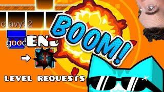 Geometry Dash: Behind the Scenes & Level Requests!  (Widescreen)  IMANICECAT?! 