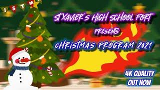 Christmas Program 2021 || St Xavier's High School Fort || Mumbai 400002