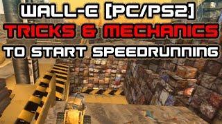 WALL-E [PC/PS2] 10 tricks to start speedrunning