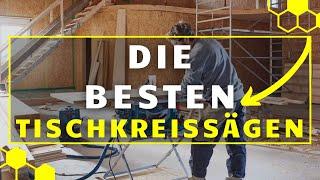 Tischkreissäge TEST (2024) - Die besten Tischkreissägen im Vergleich